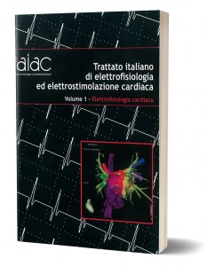 Trattato italiano di elettrofisiologia ed elettrostimolazione cardiaca